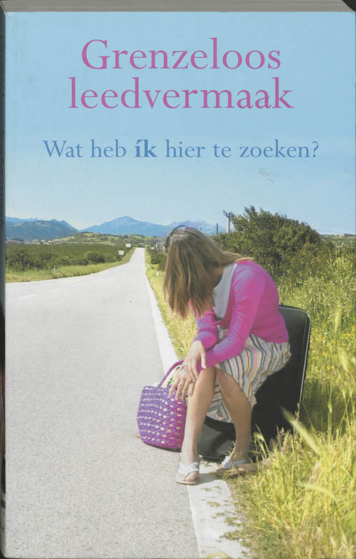 Omslag van Grenzeloos leedvermaak, wat heb ik hier te zoeken?