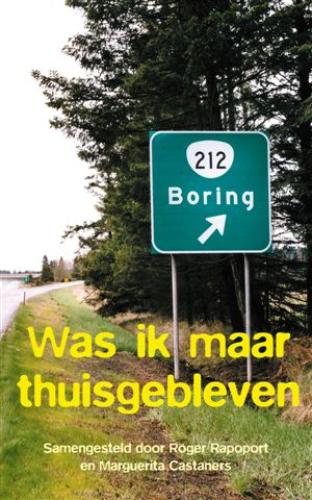Omslag van Was ik maar thuisgebleven