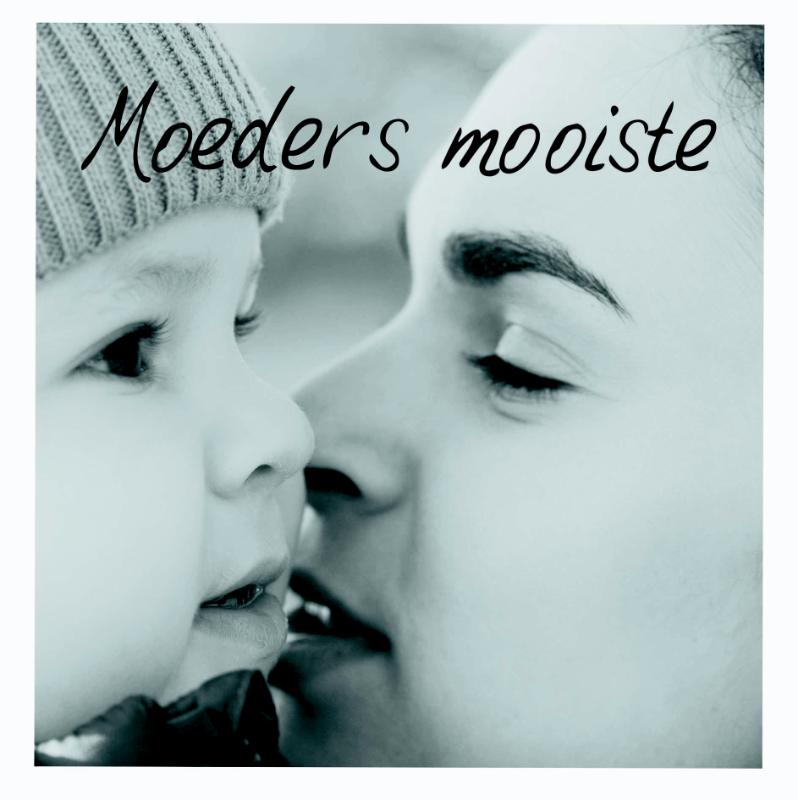 Omslag van Moeders mooiste