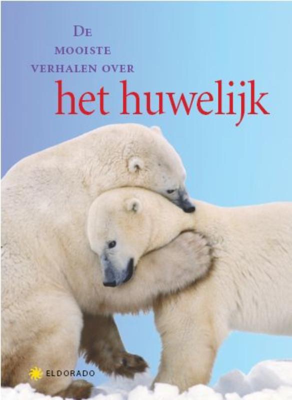 Omslag van De mooiste verhalen over het huwelijk
