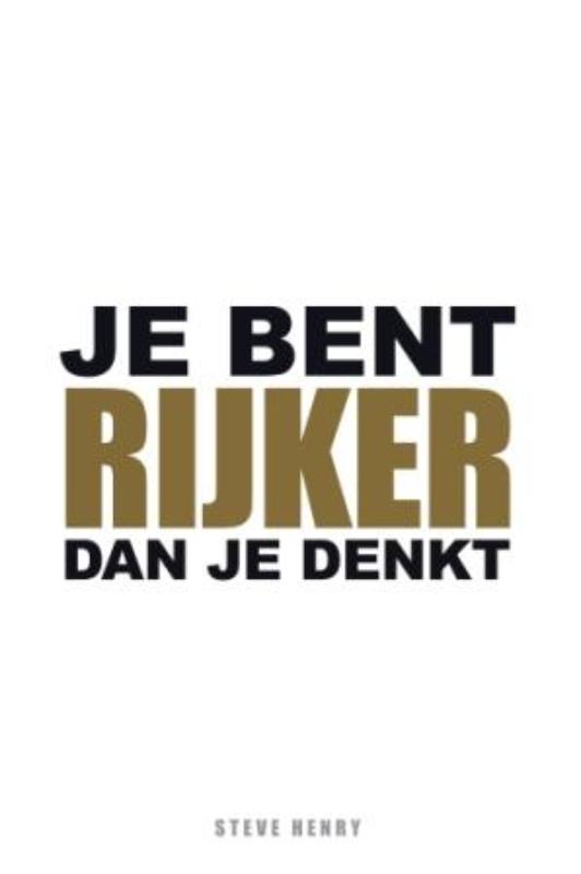 Omslag van Je bent rijker dan je denkt