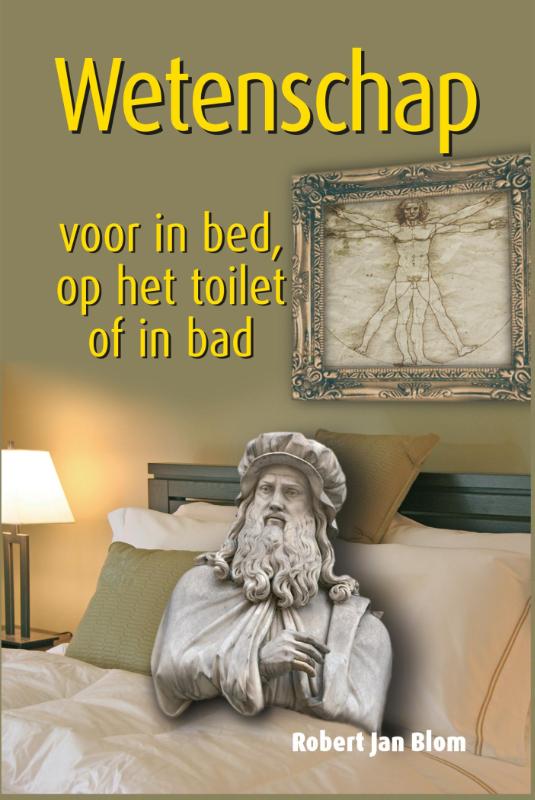 Omslag van Wetenschap voor in bed, op het toilet of in bad
