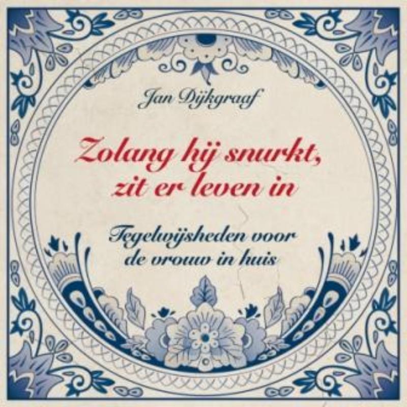 Omslag van Zolang hij snurkt, zit er leven in