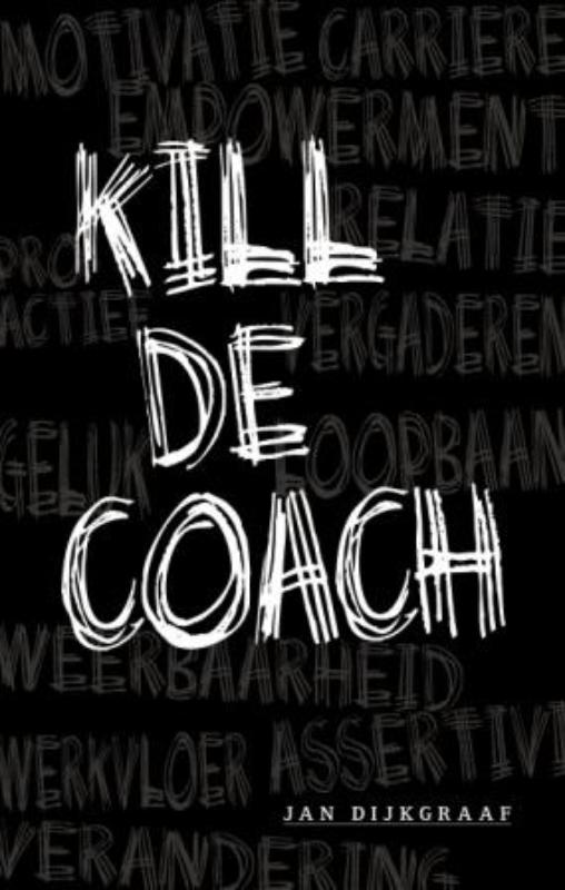 Omslag van Kill de coach