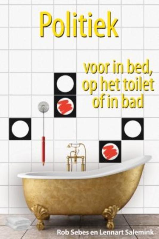 Omslag van Politiek voor in bed, op het toilet of in bad