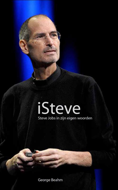 Omslag van iSteve, Steve Jobs in zijn eigen woorden