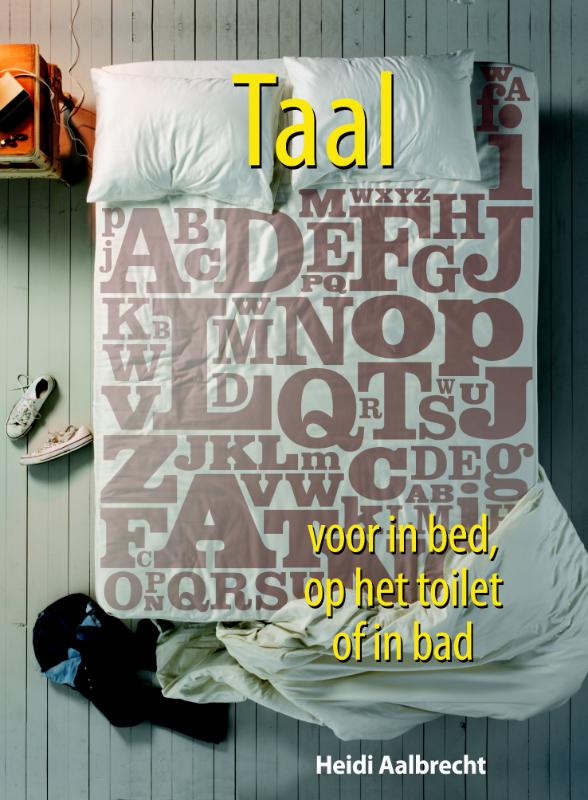 Omslag van Taal voor in bed, op het toilet of in bad