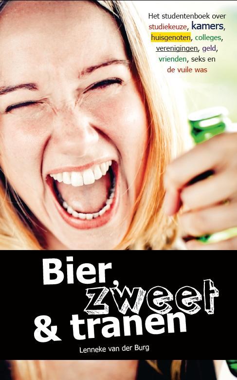 Omslag van Bier, zweet & tranen
