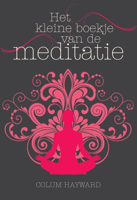 Omslag van Het kleine boekje van de meditatie