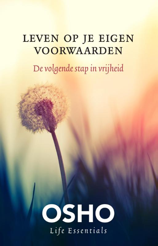 Omslag van Leven op je eigen voorwaarden