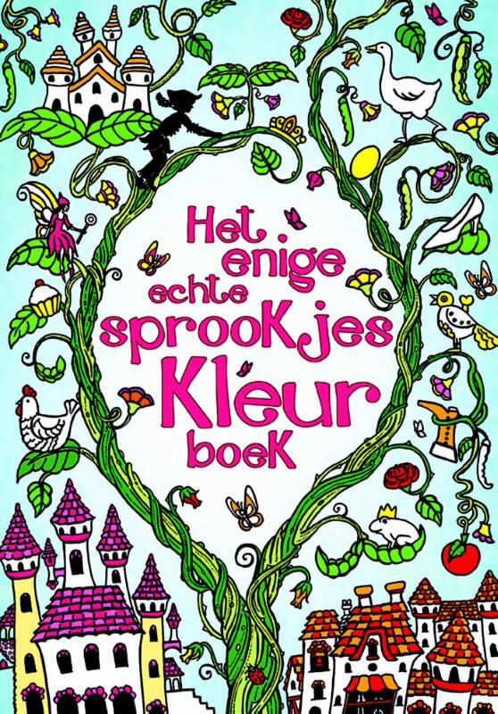 Omslag van Het enige echte sprookjeskleurboek