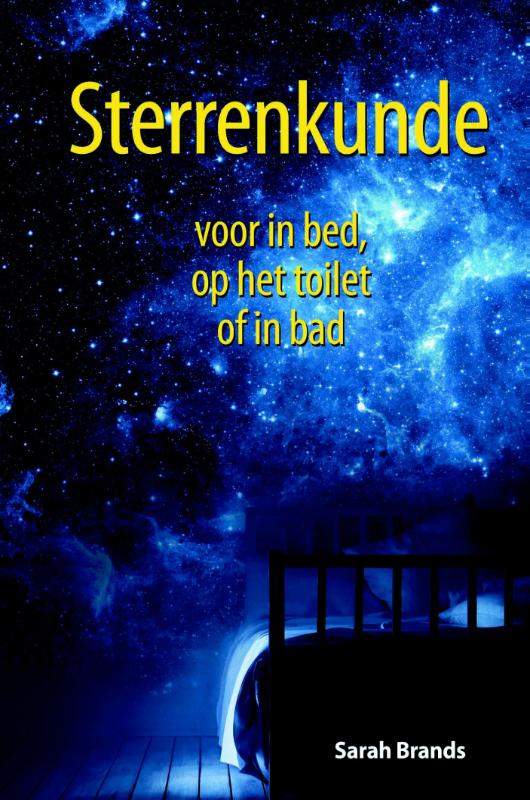 Omslag van Sterrenkunde voor in bed, op het toilet of in bad