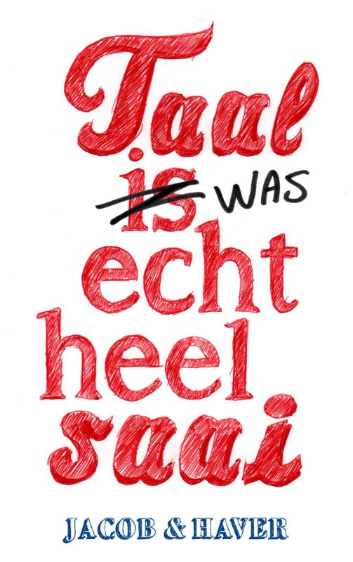 Omslag van Taal was echt heel saai!