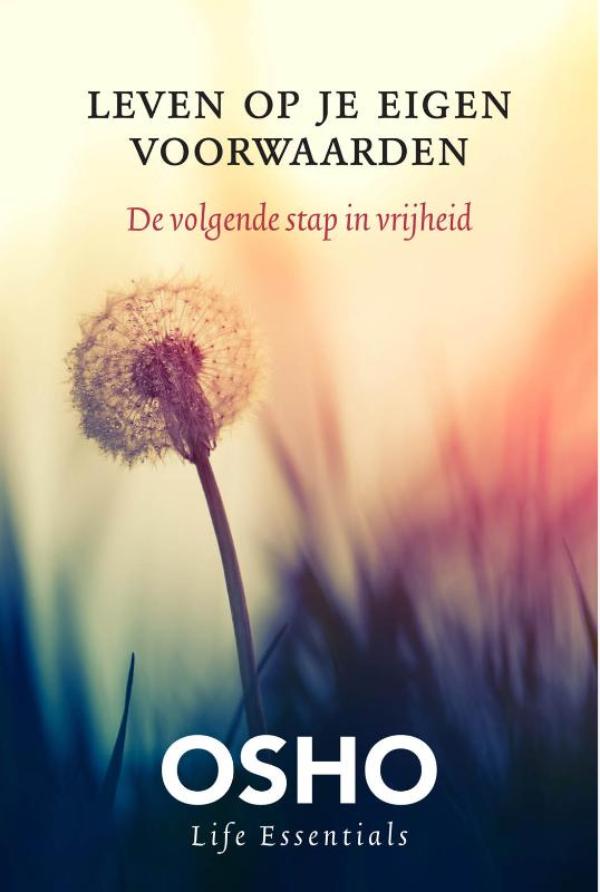 Omslag van Leven op je eigen voorwaarden