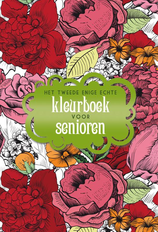Omslag van Het tweede enige echte kleurboek voor senioren
