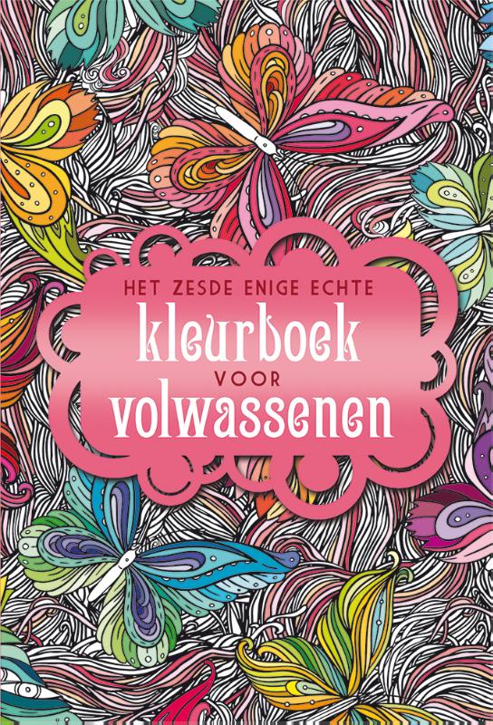 Omslag van Het zesde enige echte kleurboek voor volwassenen