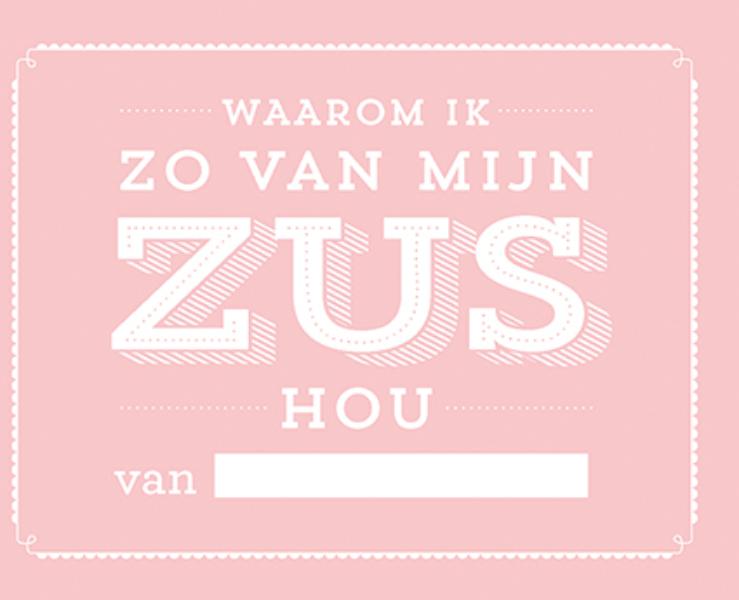 Omslag van Waarom ik zo van mijn zus hou