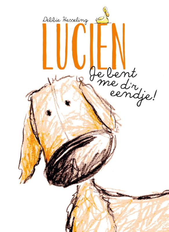Omslag van Lucien je bent me d'r eendje!