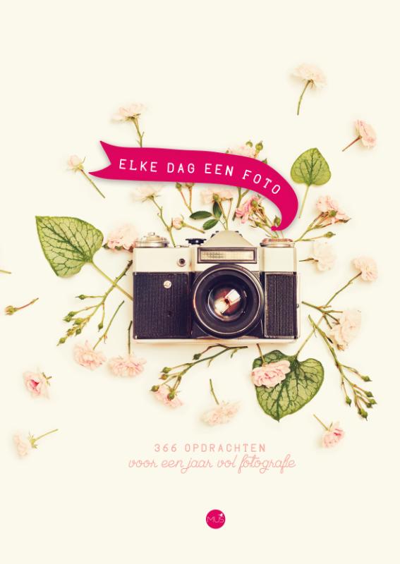 Omslag van Elke dag een foto