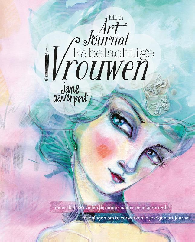 Omslag van Mijn art journal fabelachtige vrouwen