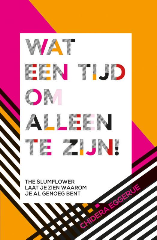 Omslag van Wat een tijd om alleen te zijn!