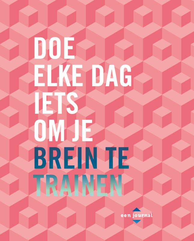 Omslag van Doe elke dag iets om je brein te trainen