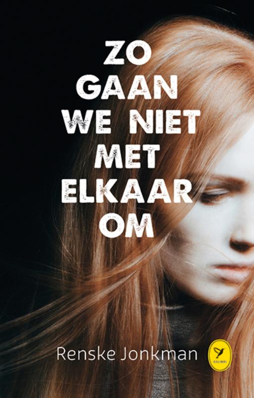 Omslag van Zo gaan we niet met elkaar om