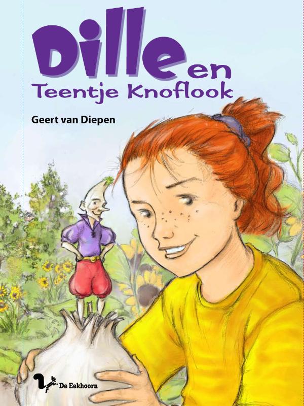 Omslag van Dille en Teentje Knoflook