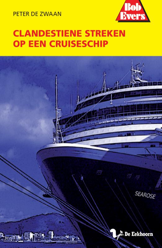 Omslag van Clandestiene streken op een cruiseschip