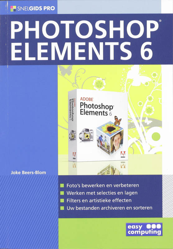 Omslag van Snelgids Pro Photoshop Elements 6