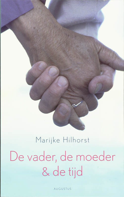 Omslag van De vader, de moeder en de tijd
