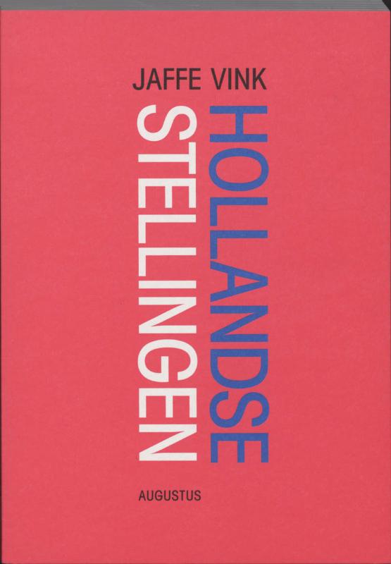 Omslag van Hollandse stellingen