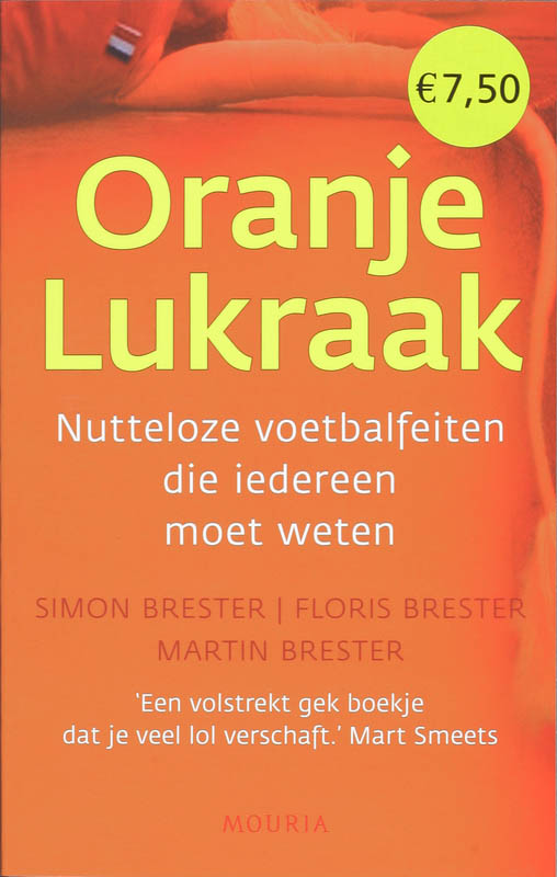 Omslag van Oranje lukraak EK 2008