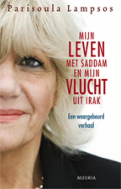 Omslag van Mijn leven met Saddam en mijn vlucht uit Irak
