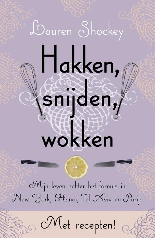 Omslag van Hakken, snijden, wokken