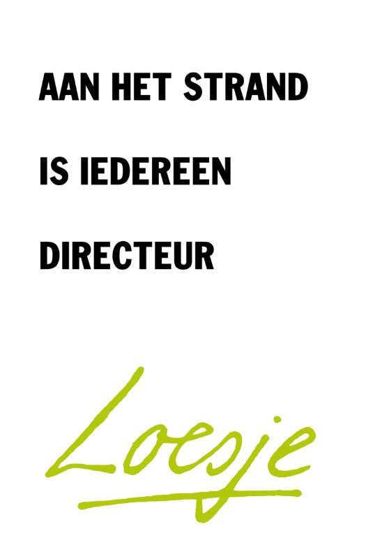 Omslag van Aan het strand is iedereen directeur