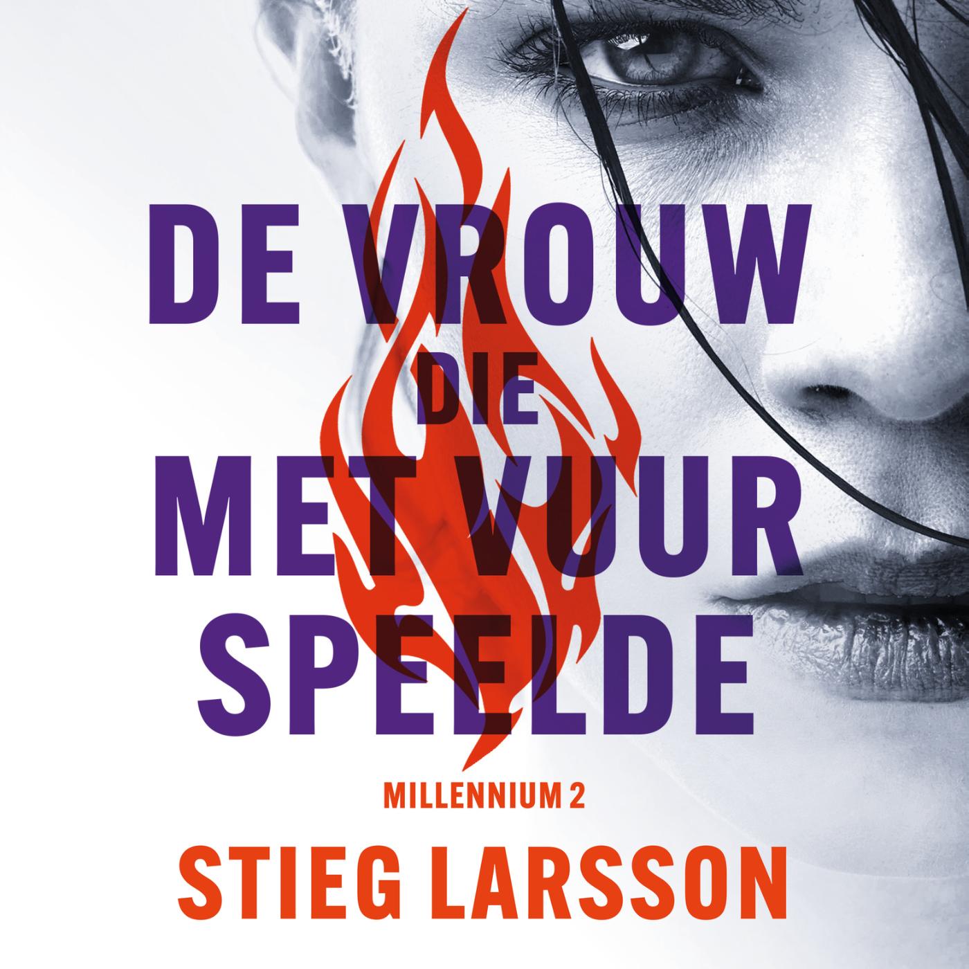 Omslag van Millennium deel 2: De vrouw die met vuur speelde