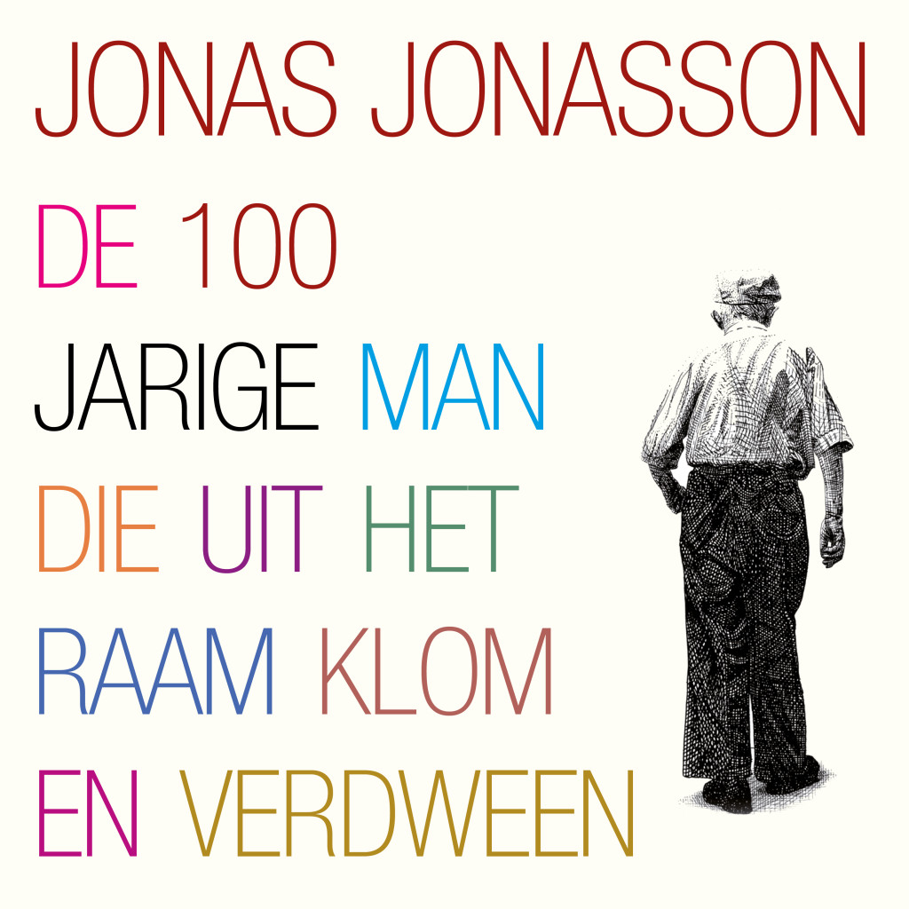 Omslag van De 100-jarige man die uit het raam klom en verdween