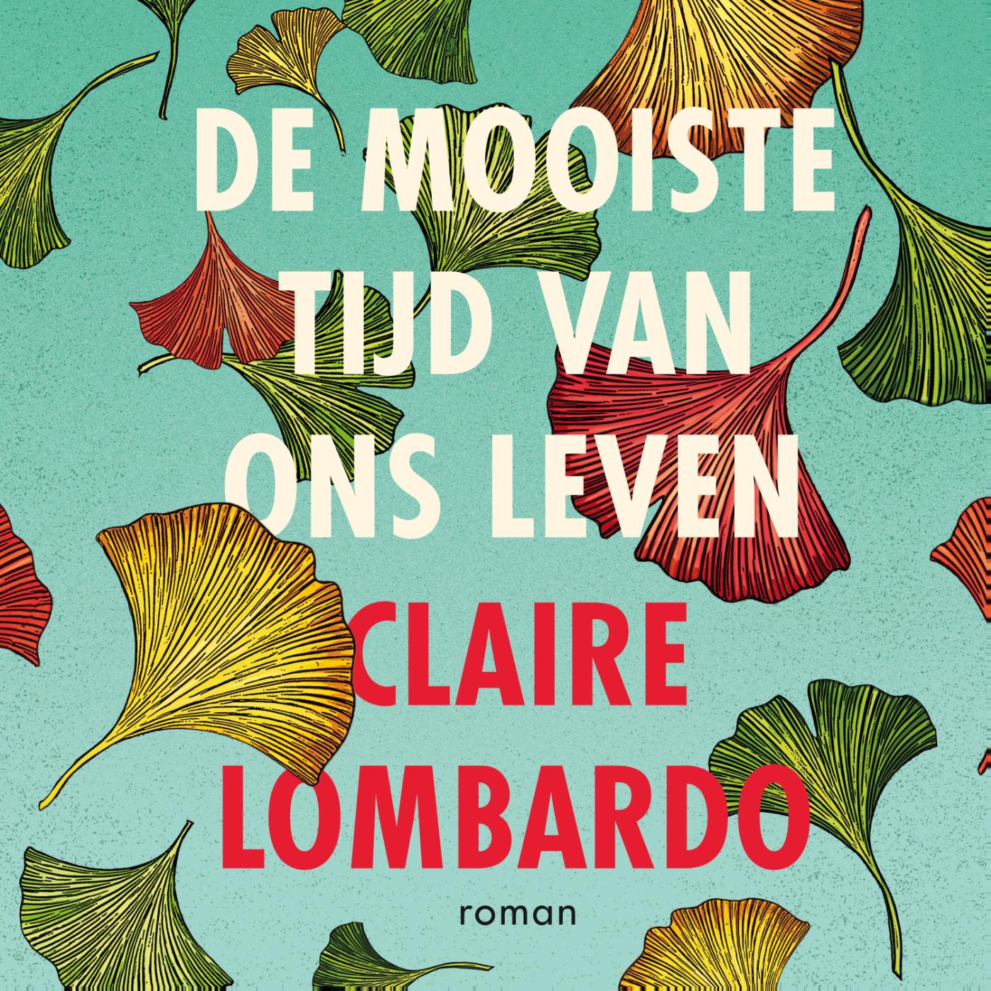 Omslag van De mooiste tijd van ons leven