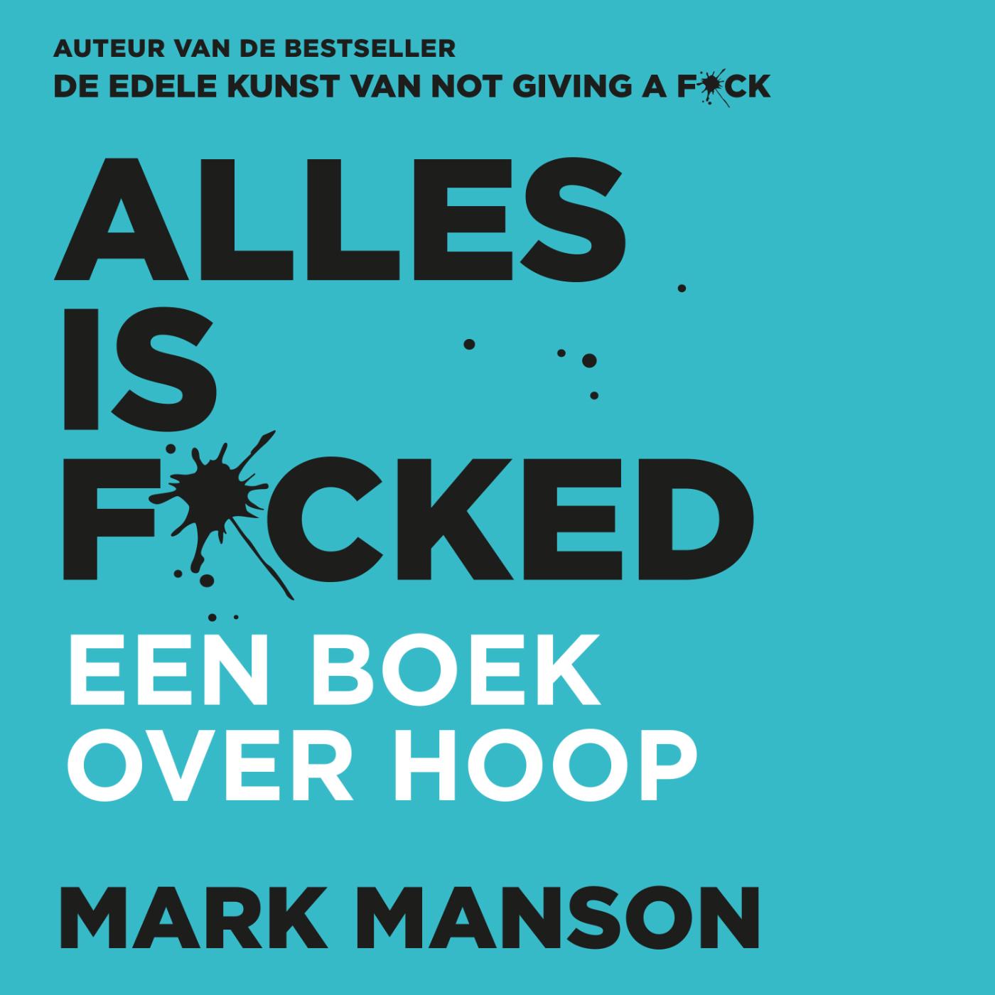 Omslag van Alles is f*cked