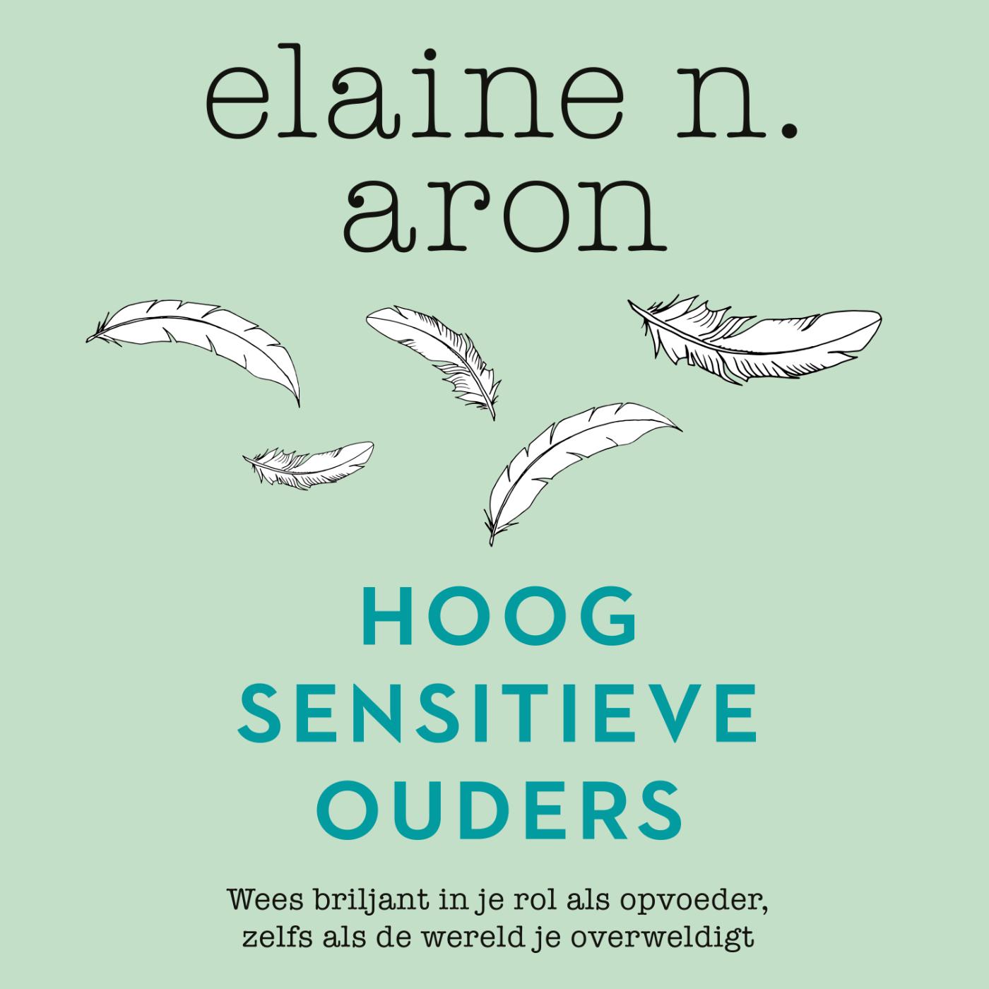 Omslag van Hoogsensitieve ouders
