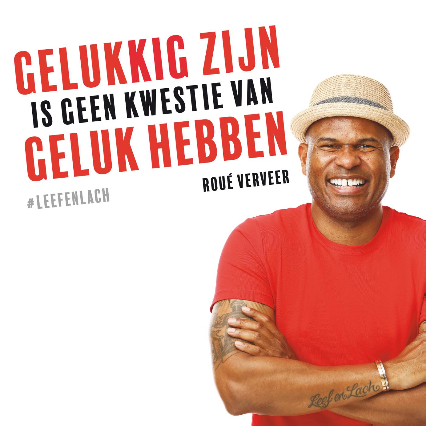 Omslag van Gelukkig zijn is geen kwestie van geluk hebben