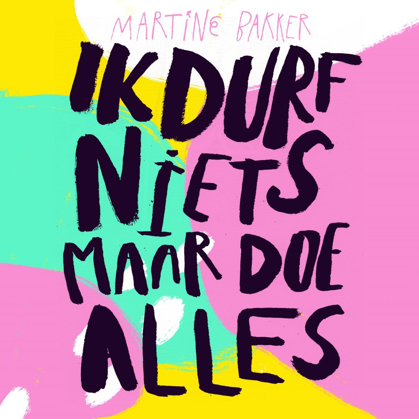 Omslag van Ik durf niets maar doe alles