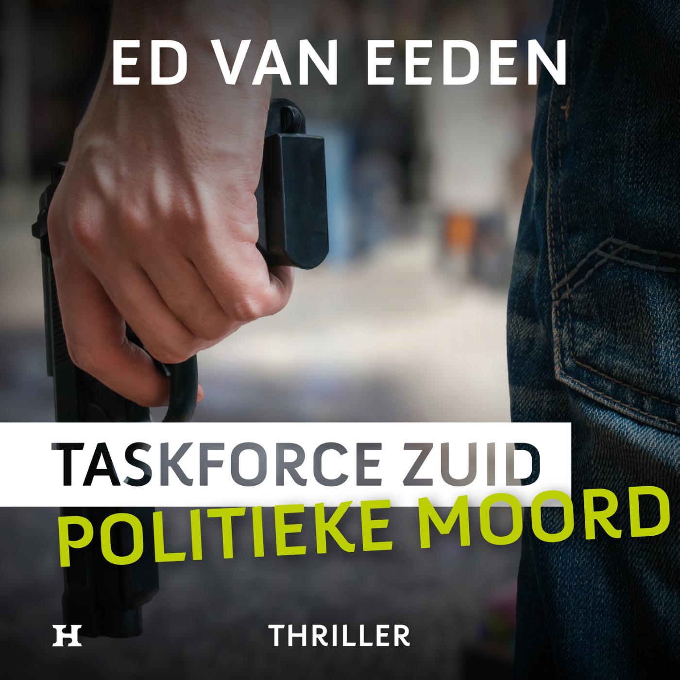 Omslag van Politieke moord - Taskforce Zuid