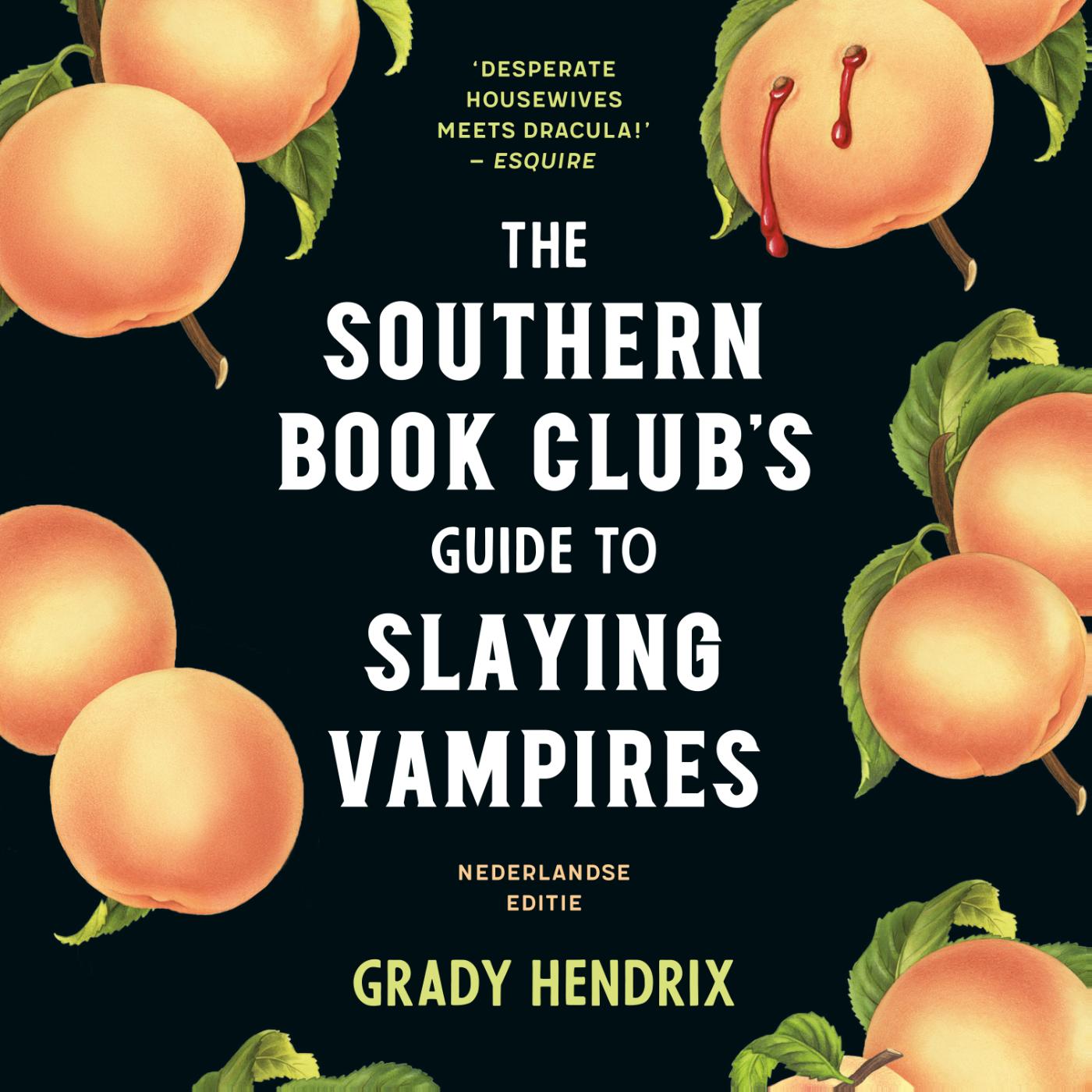 Omslag van The Southern Bookclub’s Guide to Slaying Vampires