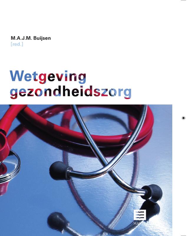 Omslag van WETGEVING GEZONDHEIDSZORG 2009