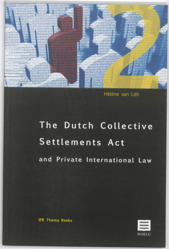 Omslag van The Dutch Collective Settlements Act and Private International Law