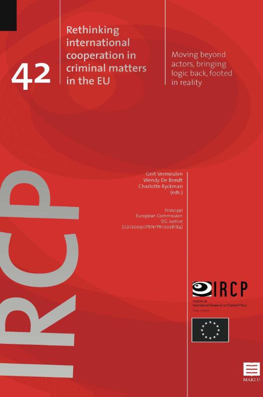 Omslag van Rethinking international cooperation in criminal matters in the EU