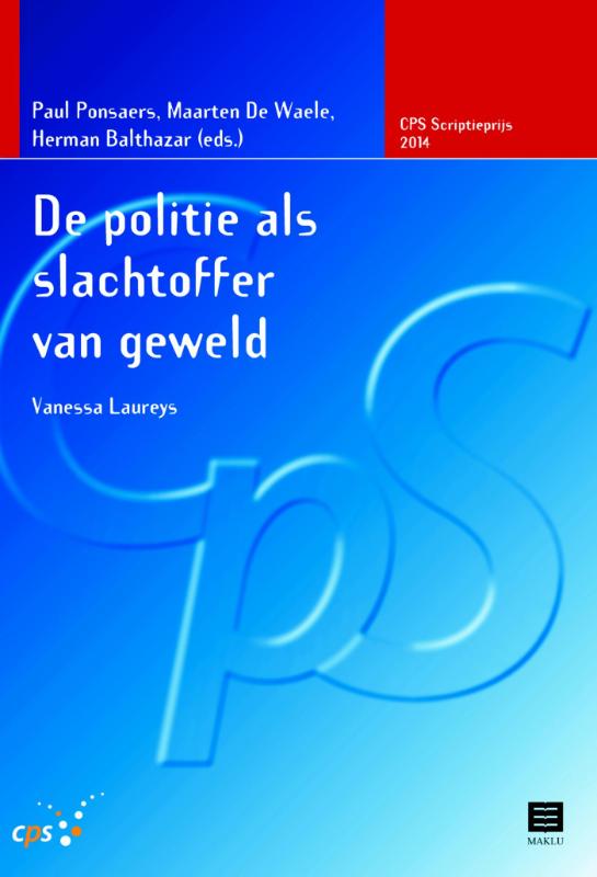 Omslag van De politie als slachtoffer van geweld