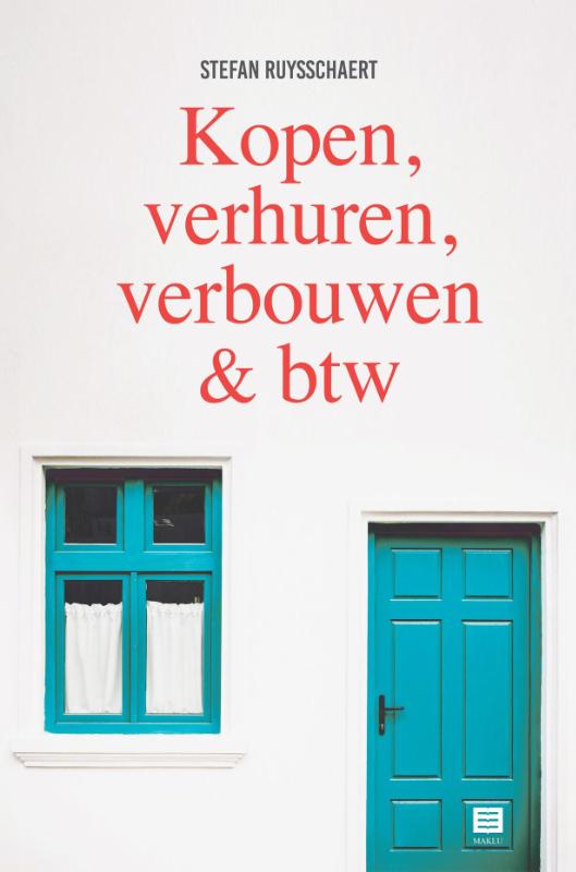 Omslag van Kopen, verhuren, verbouwen & btw